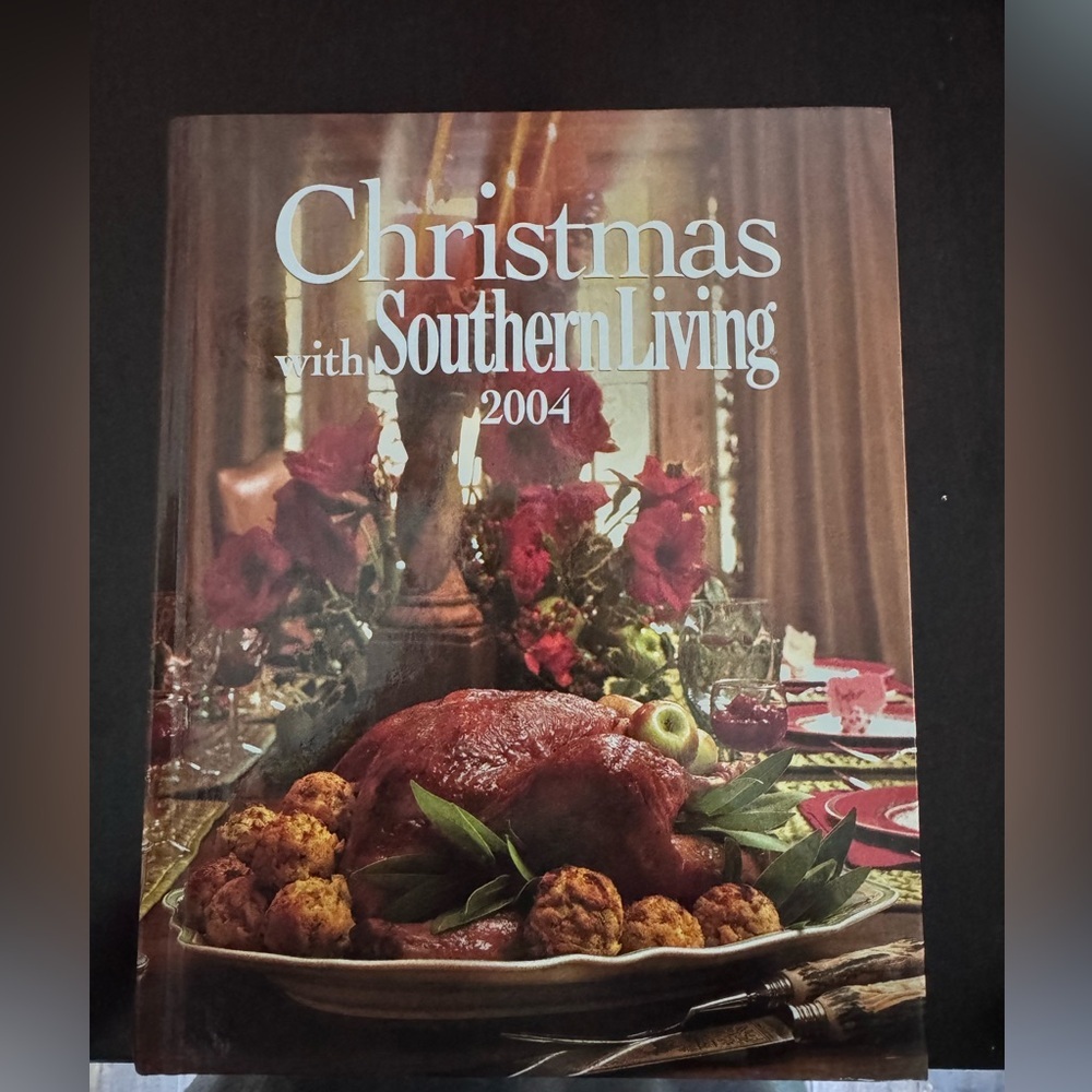 Southern Living Christmas with Southern Living 2004 Cookbook - Hardcover
